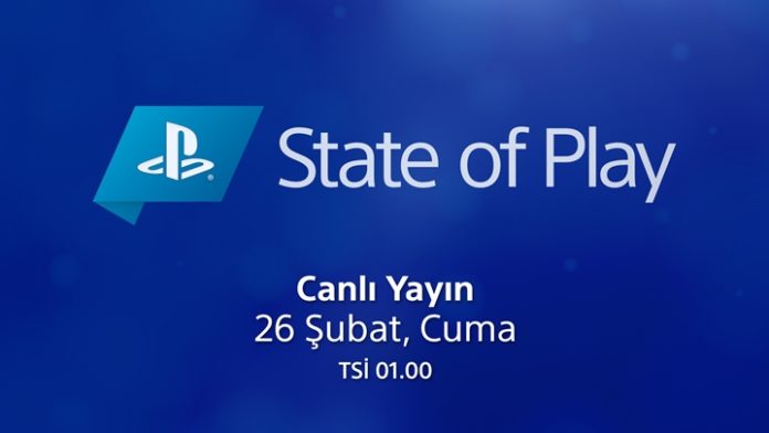 Yeni State of Play etkinliği duyuruldu, 10 oyun yer alacak