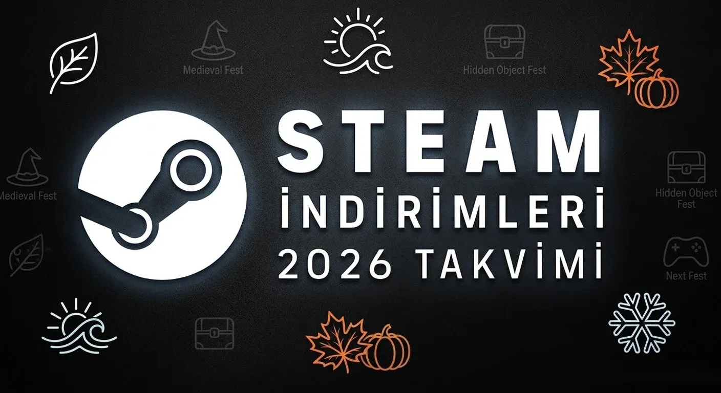 Steam Ndirimleri 2026 Takvimi G Ncel Tarih Listesi Ba Lat Tu U Steam Indirimleri 2026 Takvim One Cikan.webp