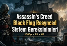 Assassin’s Creed Black Flag Resynced sistem gereksinimleri paylaşıldı