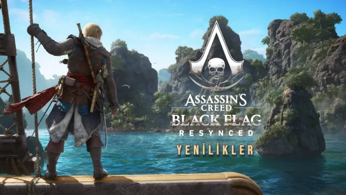 Assassin's Creed Black Flag Resynced yenilikler