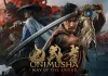 Onimusha: Way of the Sword çıkış tarihi öne alındı